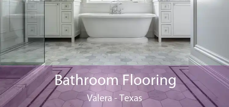 Bathroom Flooring Valera - Texas