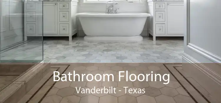 Bathroom Flooring Vanderbilt - Texas