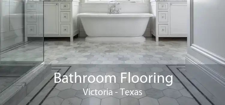 Bathroom Flooring Victoria - Texas