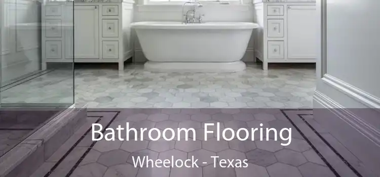 Bathroom Flooring Wheelock - Texas