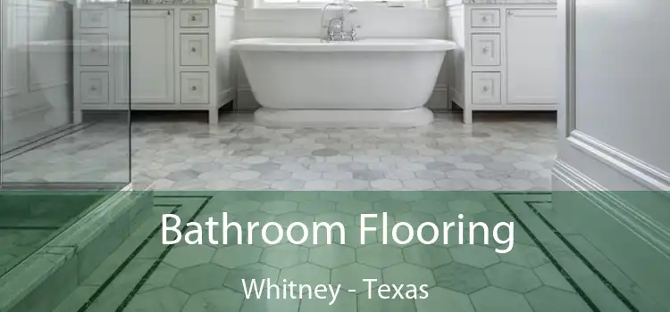 Bathroom Flooring Whitney - Texas
