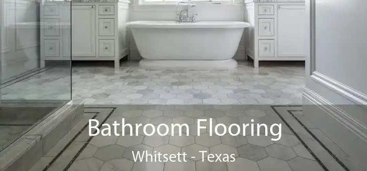 Bathroom Flooring Whitsett - Texas
