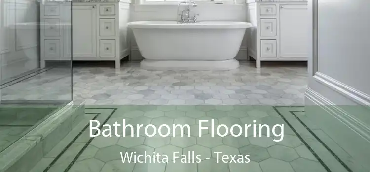 Bathroom Flooring Wichita Falls - Texas