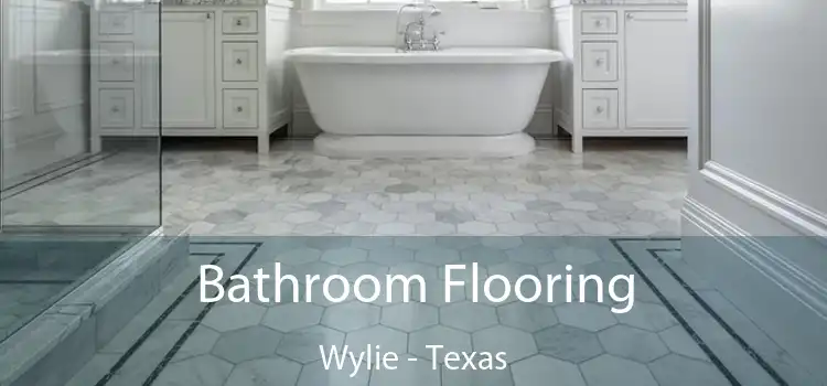Bathroom Flooring Wylie - Texas