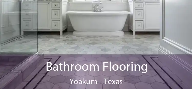 Bathroom Flooring Yoakum - Texas