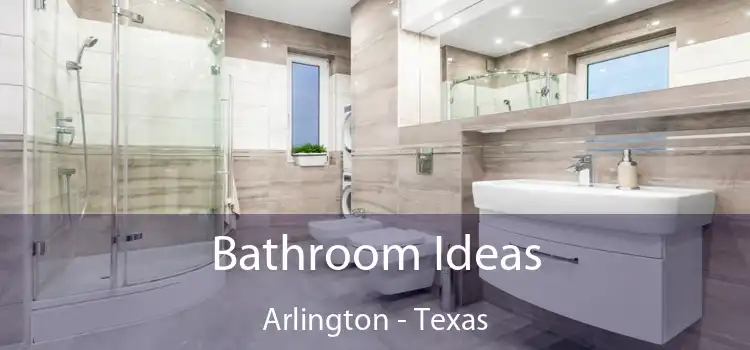 Bathroom Ideas Arlington - Texas