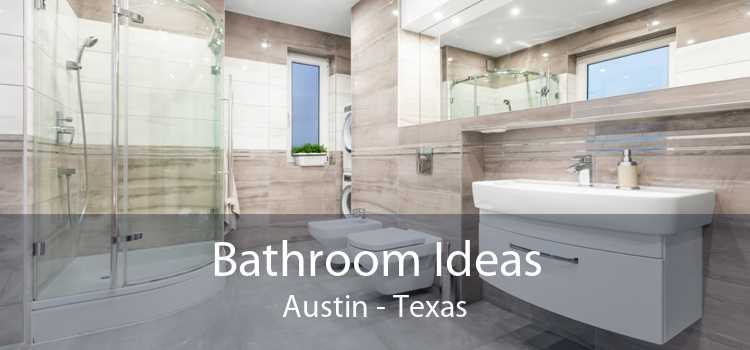 Bathroom Ideas Austin - Texas