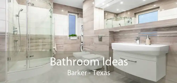 Bathroom Ideas Barker - Texas