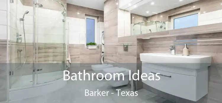 Bathroom Ideas Barker - Texas