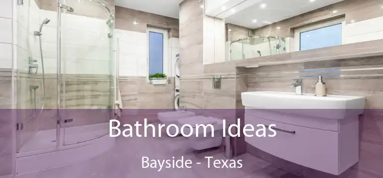 Bathroom Ideas Bayside - Texas