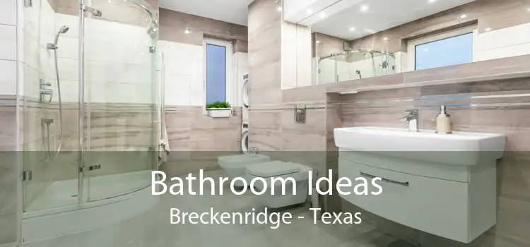 Bathroom Ideas Breckenridge - Texas