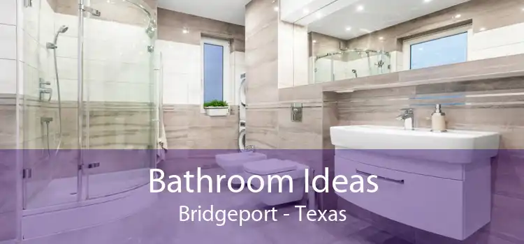 Bathroom Ideas Bridgeport - Texas