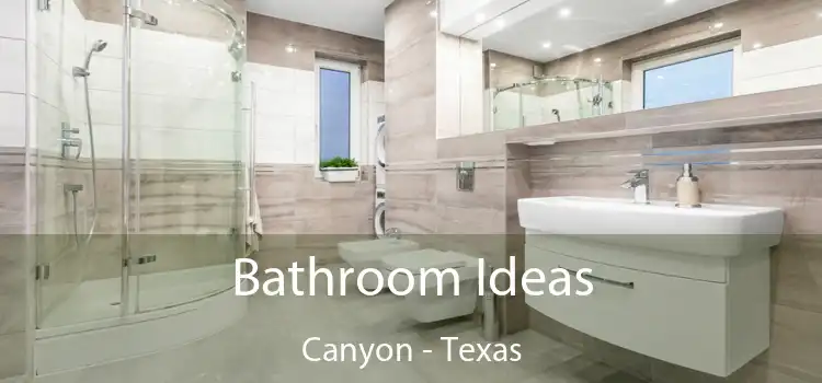 Bathroom Ideas Canyon - Texas