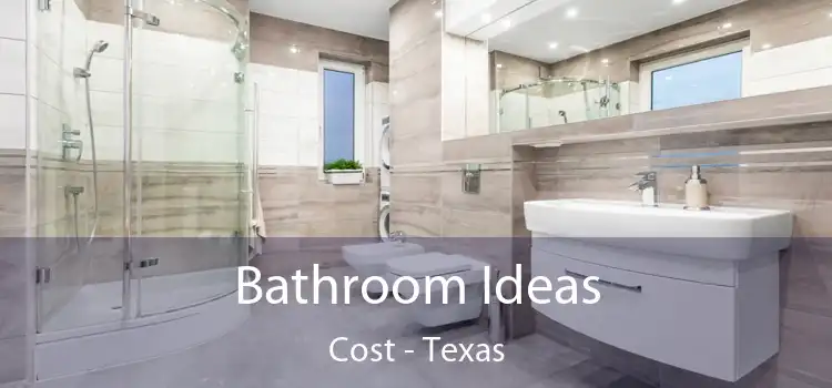 Bathroom Ideas Cost - Texas