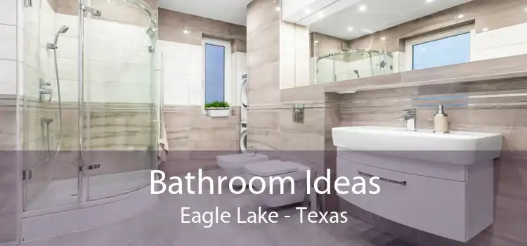 Bathroom Ideas Eagle Lake - Texas