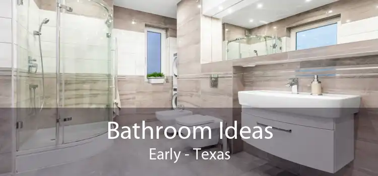 Bathroom Ideas Early - Texas