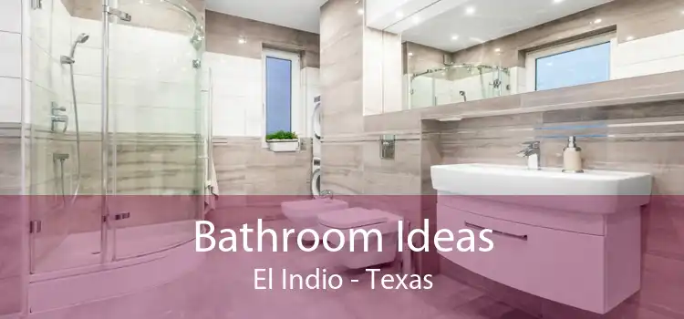 Bathroom Ideas El Indio - Texas