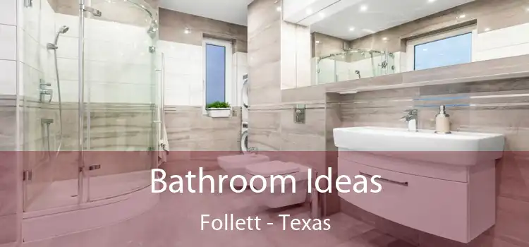 Bathroom Ideas Follett - Texas