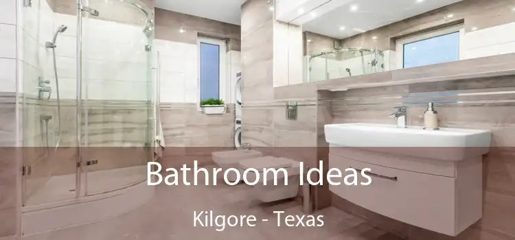 Bathroom Ideas Kilgore - Texas
