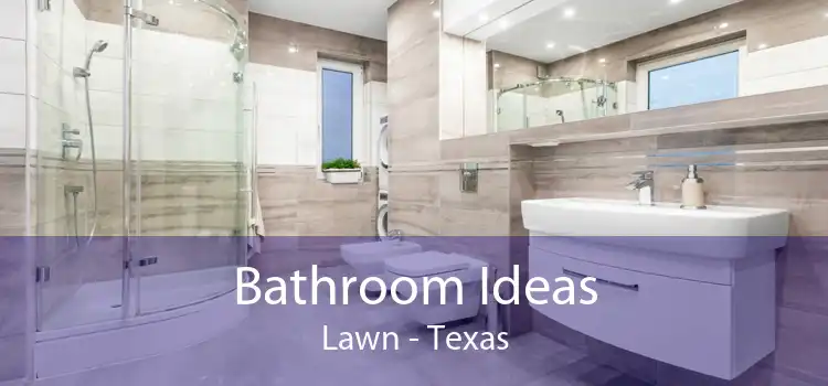 Bathroom Ideas Lawn - Texas