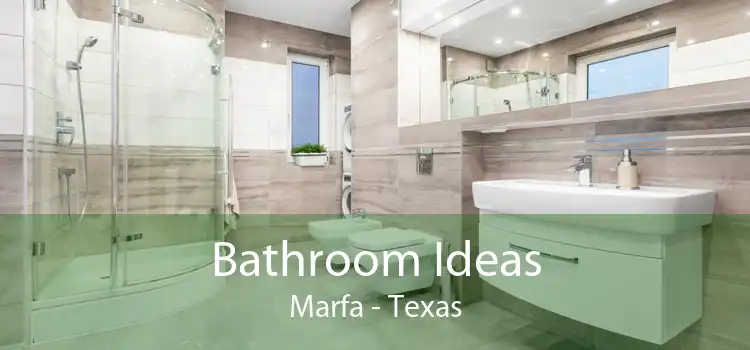 Bathroom Ideas Marfa - Texas