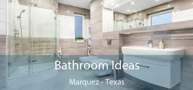 Bathroom Ideas Marquez - Texas