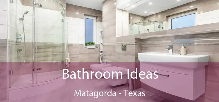 Bathroom Ideas Matagorda - Texas