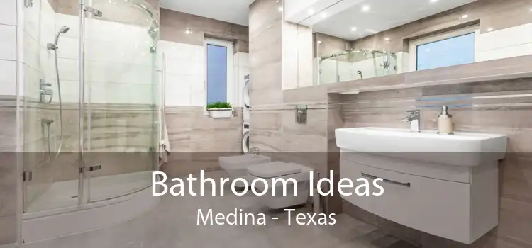 Bathroom Ideas Medina - Texas