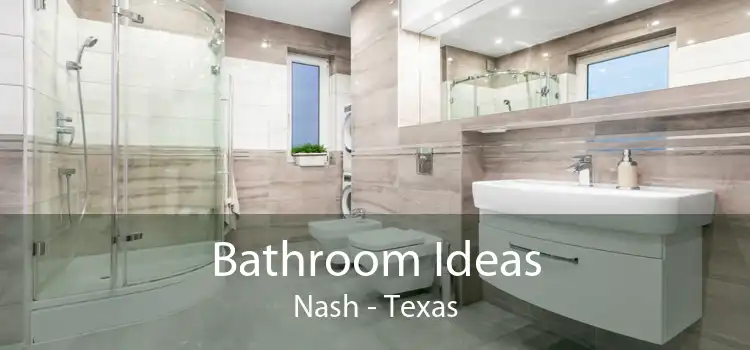 Bathroom Ideas Nash - Texas