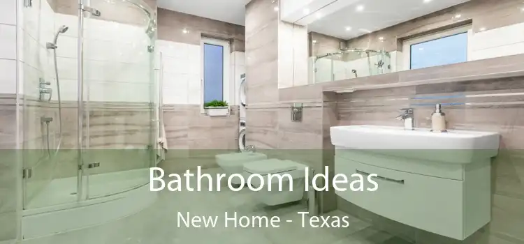 Bathroom Ideas New Home - Texas