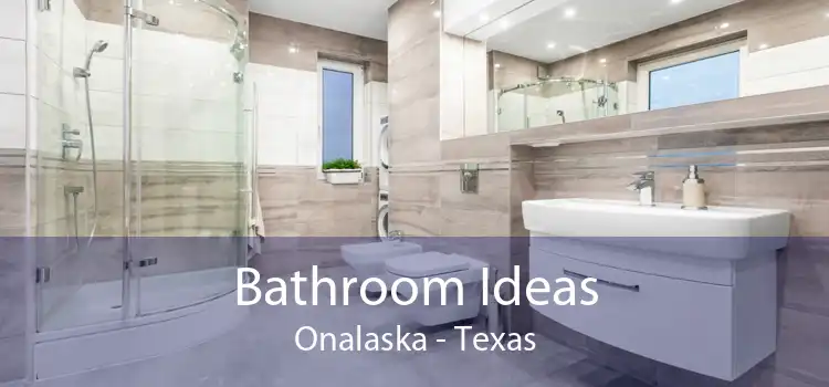 Bathroom Ideas Onalaska - Texas