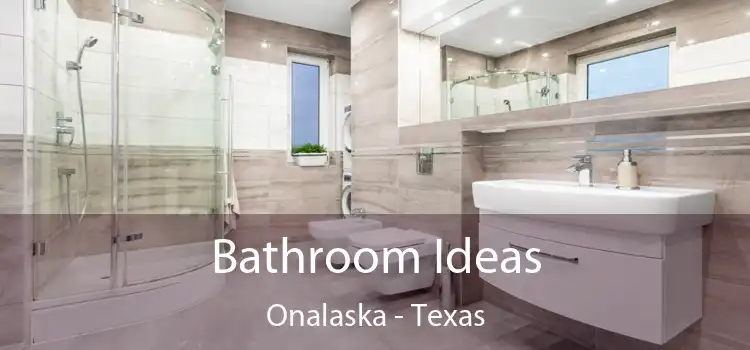 Bathroom Ideas Onalaska - Texas