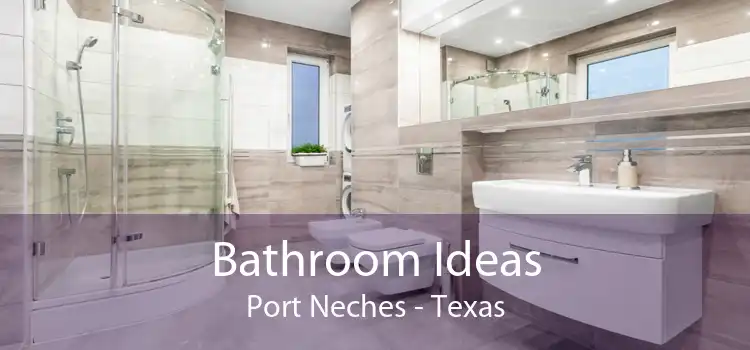 Bathroom Ideas Port Neches - Texas