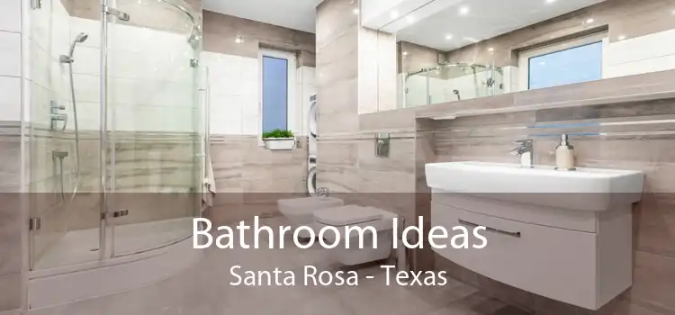 Bathroom Ideas Santa Rosa - Texas