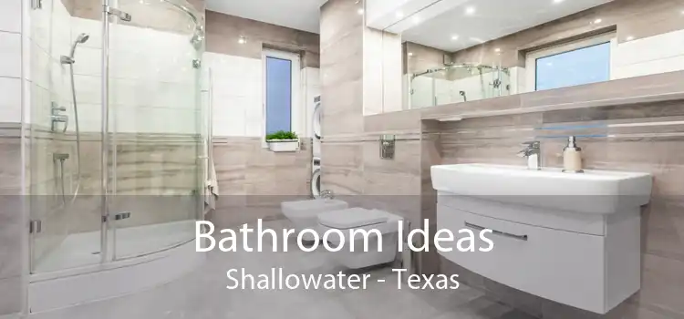 Bathroom Ideas Shallowater - Texas