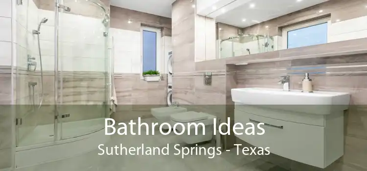 Bathroom Ideas Sutherland Springs - Texas