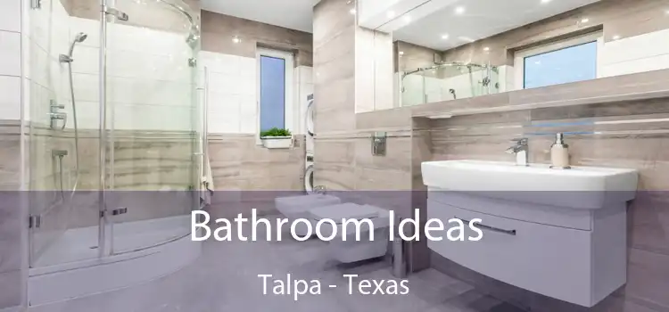 Bathroom Ideas Talpa - Texas