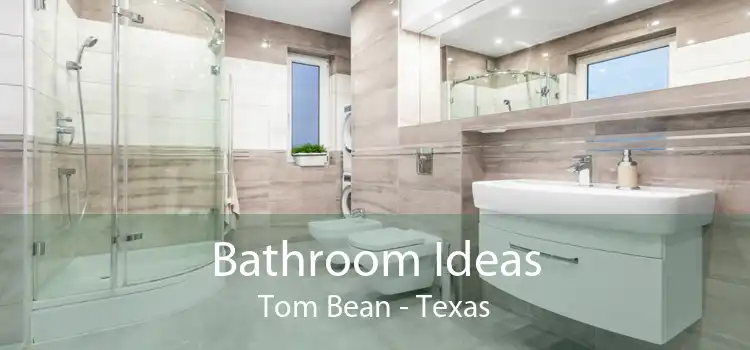 Bathroom Ideas Tom Bean - Texas