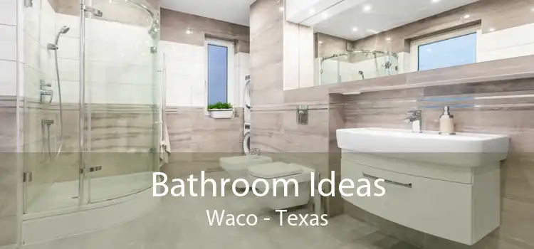 Bathroom Ideas Waco - Texas