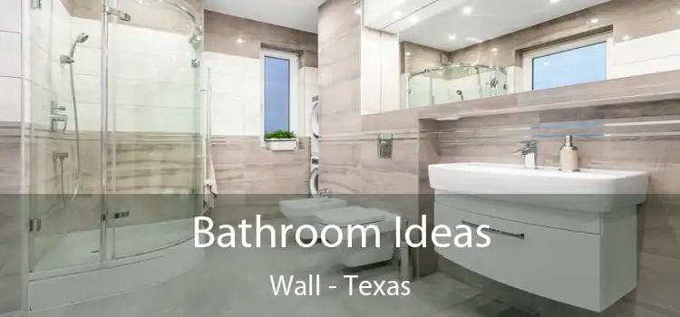 Bathroom Ideas Wall - Texas