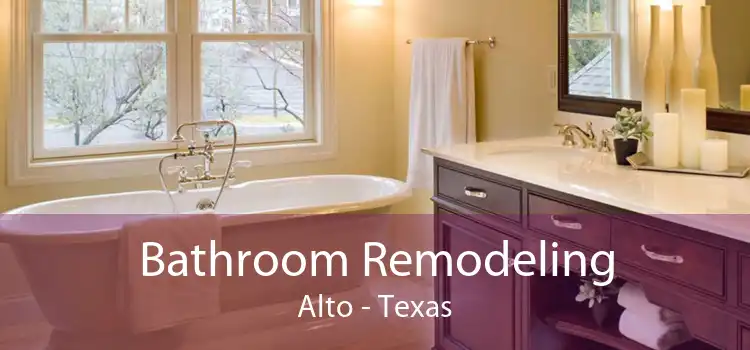 Bathroom Remodeling Alto - Texas