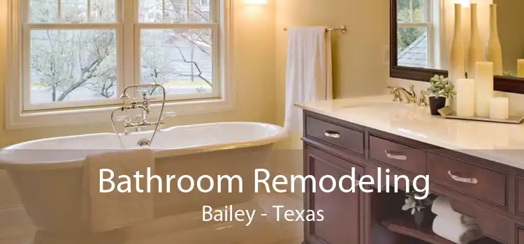 Bathroom Remodeling Bailey - Texas
