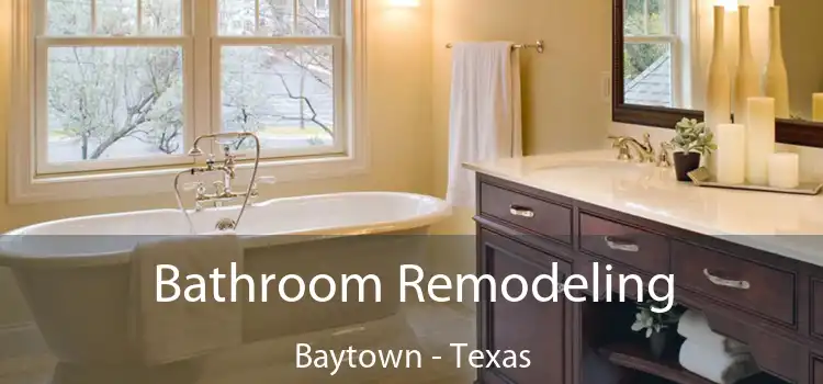 Bathroom Remodeling Baytown - Texas