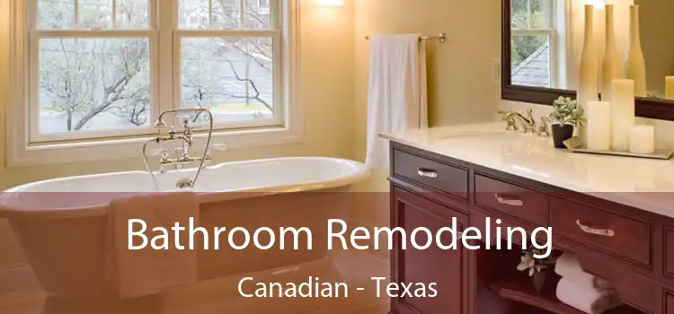 Bathroom Remodeling Canadian - Texas