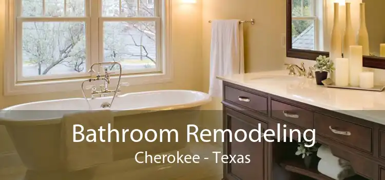 Bathroom Remodeling Cherokee - Texas