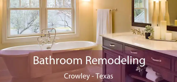 Bathroom Remodeling Crowley - Texas