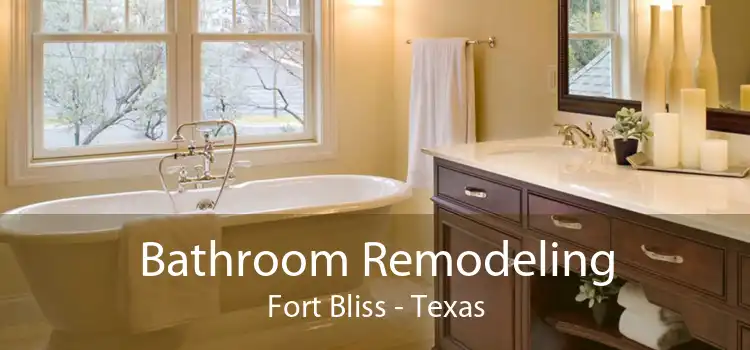 Bathroom Remodeling Fort Bliss - Texas