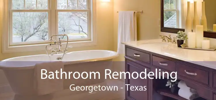 Bathroom Remodeling Georgetown - Texas