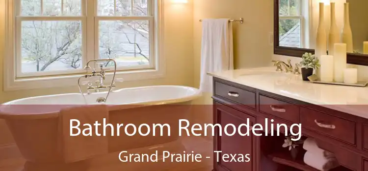 Bathroom Remodeling Grand Prairie - Texas