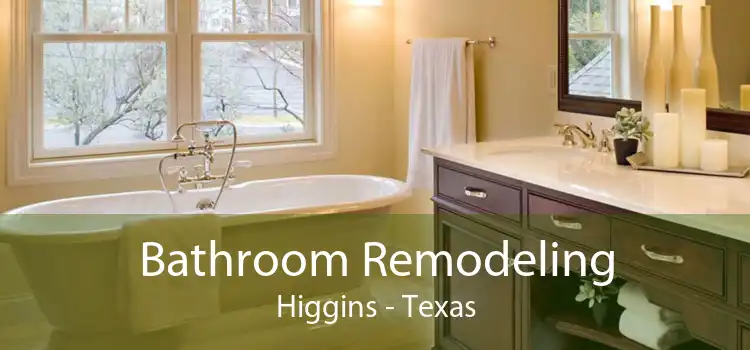Bathroom Remodeling Higgins - Texas